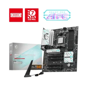 MSI B840 GAMING PLUS WIFI AM5 ATX DDR5 MB